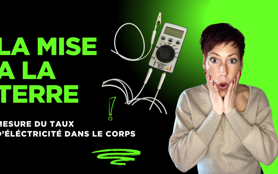 Mise à la terre et ces bienfaits